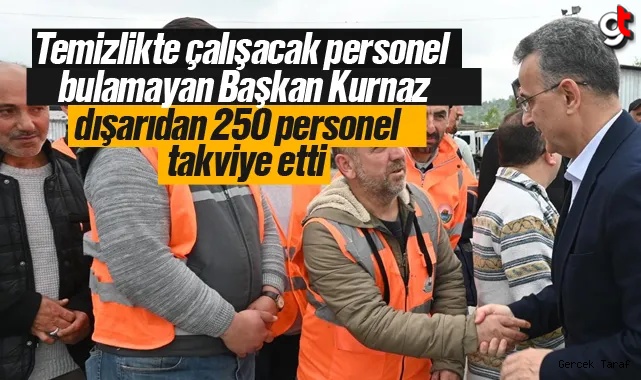 İlkadım Belediyesi’ne dışarıdan 250 temizlik personeli takviye edildi