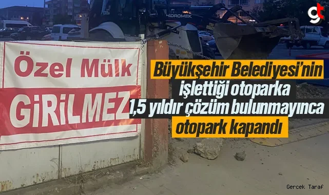 Bafra'da En Büyük Ücretsiz Açık Otopark Kapatıldı!